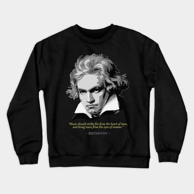 Beethoven Quote Crewneck Sweatshirt by Nerd_art